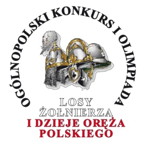 aktualność: Konkurs Historyczny „Losy żołnierza i dzieje oręża polskiego